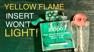 My Zippo Yellow Flame Insert Won’t Light