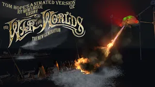 Tom Hope's Animated Version of Jeff Wayne's Musical Version of War of the Worlds - Proof of Concept