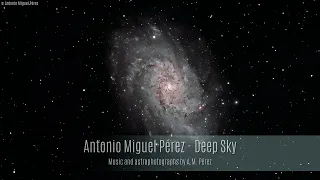 Antonio Miguel Pérez - Deep Sky