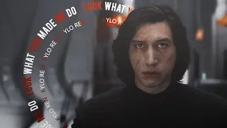 Kylo Ren | Look What You Made Me Do