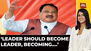 Leader Should Become Leader, Becoming Tutor Doesn’t Work: JP Nadda, BJP  MP