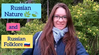 Walking Russian lesson about Russian nature and Slavic folklore | Slow Russian conversation