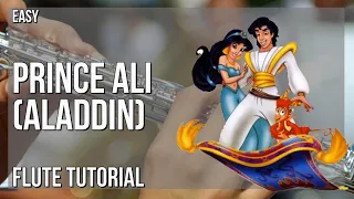 How to play Prince Ali (Aladdin) by Robin Williams on Flute (Tutorial)
