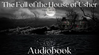 The Fall of the House of Usher by Edgar Allan Poe - Full Audiobook | Spooky Bedtime Stories