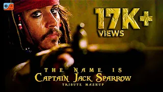 The Name is Captain Jacksparrow || Tribute Mashup || Anbu || AragmaStudios
