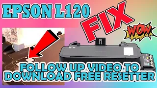 HOW TO RESET EPSON L120 PRINTER | Epson L120 blinking red and green | Free resetter