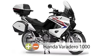 Honda Varadero 1000 - Плюсы и Минусы