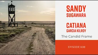 TCF Ep. 608 - Sandy Sugawara and Catiana Garcia Kilroy