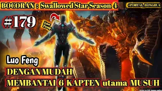 SWALLOWED STAR SUBTITLE INDONESIA #179 bocoran Alur Cerita #SS season 4