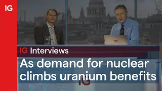 As demand for nuclear climbs uranium benefits