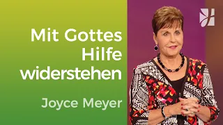 Versuchungen: Sei dem Bösen einen Schritt voraus – Joyce Meyer – Mit Jesus den Alltag meistern