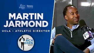 UCLA AD Martin Jarmond Talks Pac-12 Demise, Chip Kelly & More with Rich Eisen | Full Interview