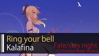 【HD】Fate/stay night [Unlimited Blade Works] ED2 - Kalafina - ring your bell【中日字幕】