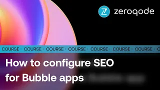 Сonfiguring SEO Settings for No-Code Apps on Bubble