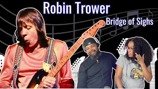 First Time SEEING and HEARING | Robin Trower | “Bridge of Sighs”