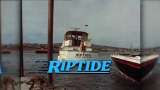 Riptide Theme - Composers: Mike Post & Pete Carpenter