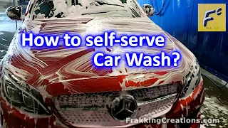 How to use Self serve car wash - Car Wash 3 steps + Tips