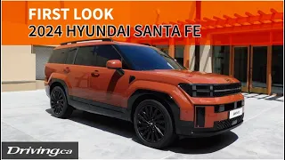 2024 Hyundai Santa Fe | First Look | Driving.ca