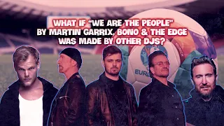 WHAT IF "WE ARE THE PEOPLE" BY MARTIN GARRIX WAS MADE BY OTHER DJs? - ANGEMI