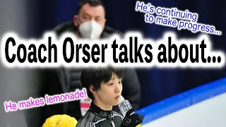 Coach Orser: "Yuzu is continuing to make progress..."