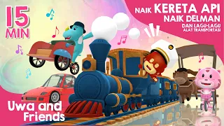 Naik Kereta Api, Becak dan Lagu Lainnya  - 15 Menit Lagu Alat Transportasi, Lagu Anak Indone