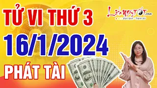 Tử Vi Hàng Ngày 16/1/2024 Thứ 3 Báo Tin Con Giáp Đón Cơ Hội Phát Tài Giàu Nhanh Bất Ngờ