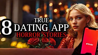 8 TRUE Haunting Dating App Horror Stories II | (#scarystories) Ambient Fireplace