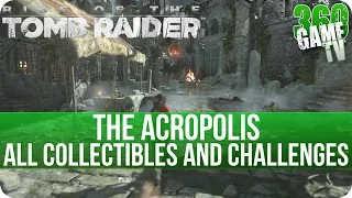 Rise of the Tomb Raider - The Acropolis - All Collectibles and Cut Short Challenge Locations