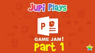 Jupi Plays Indie Games: ALL THE GAMES [PowerPoint Game Jam] [Part 1]