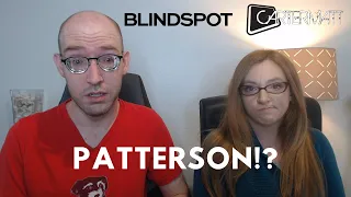 Blindspot season 5 episode 8 reaction: Talking that crazy Patterson SHOCKER (5x08 recap)