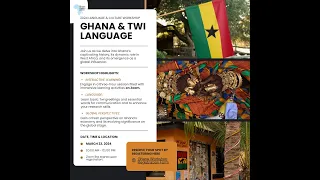 Introductory Workshop on Ghana and Twi Language: Language, History, Influence