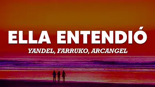 Yandel, Farruko, Arcangel – Ella Entendió (Letra/Lyrics) 🧡🧡