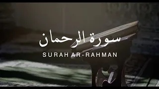 Surah Ar-Rahman - Omar Hisham