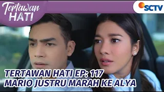 Shanna dan Vanno Hilang! Mario Panik Bukan Main | Tertawan Hati Episode 117