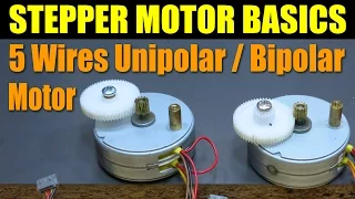 Stepper Motor Basics - 5 Wires Unipolar / Bipolar Motor
