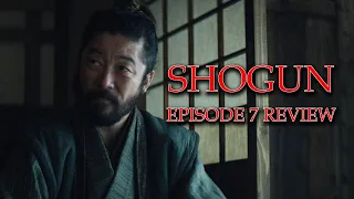 Shogun (2024) Episode 7 Review