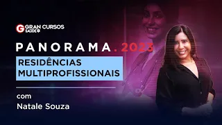 PANORAMA 2023 | Residências Multiprofissionais com Natale Souza