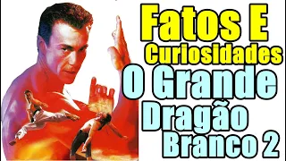 O GRANDE DRAGÃO BRANCO 2 (1996) | Fatos E Curiosidades Do Filme Estrelado Por Daniel Bernhardt