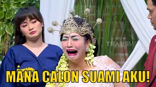 Hesti Nangis! Calon Suami Gak Dateng Ke Pernikahan! | BTS (29/05/22) Part 1