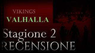 Recensione Vikings Valhalla seconda stagione 2 opinione analisi commento reaction review #Harald