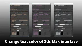 How to change text color of 3ds Max interface