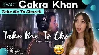 REACTING to CAKRA KHAN - TAKE ME TO CHURCH