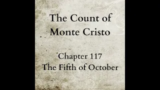 Chapter 117 - The Count of Monte Cristo