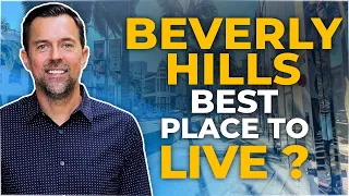 Is Beverly Hills As Good As Everyone Thinks? Living In Beverly Hills
