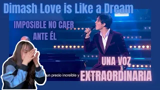 Dimash - Love is like a dream ¡TRANSMITE EMOCIONES INEXPLICABLES! / MX 🇲🇽 Reacción & Crítica