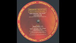 Orkestra Galactica - She Brings The Rain (Disco Dubwise)