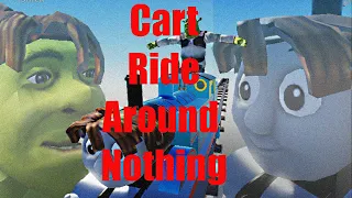 Cart ride around nothing - FUNNY MOMENTS