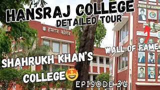 Hansraj College ✨✨Detailed Campus Tour || North Campus Delhi University 🎓 || YaarVenture Diaries ||