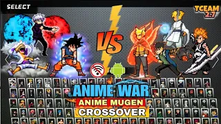 NEW!! ANIME MUGEN CROSSOVER TCEAM 2.7 (LATEST CHARACTERS) Bleach vs Naruto Mugen [ANDROID]