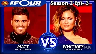 Whitney Reign vs Matt Bloyd  “A Natural Woman” The Four Season 2 Ep. 3 S2E3